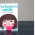 Livre : « La bonne culotte » (éditions Talents Hauts)