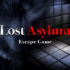 Escape Game : Lost Asylum (One Hour)