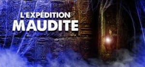 L'expédition maudite one hour