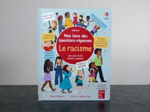 Mon livre des questions réponses le racisme Usborne