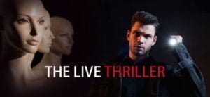 The Live Thriller avis