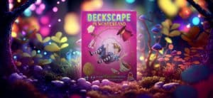 Jeu Deckscape in Wonderland