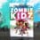 Livre : Zombie Kidz, sauve ton école (Rageot)