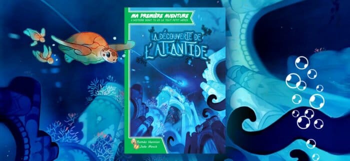 Ma première aventure - La découverte de l'Atlantide avis