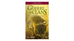 La Guerre des Clans Cycle 4 Tome 1 - La quatrième apprentie